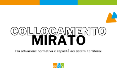 Il collocamento mirato tra attuazione normativa e capacità dei sistemi territoriali